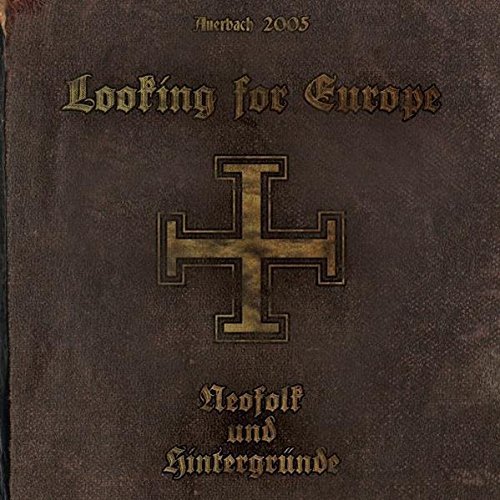 Looking For Europe: The Neofol/Looking For Europe: The Neofol