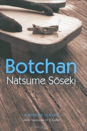 Soseki Natsume Botchan A Modern Classic 