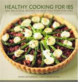 Sophie Braimbridge Healthy Cooking For Ibs 100 Delicious Recipes To Keep You Symptom Free 
