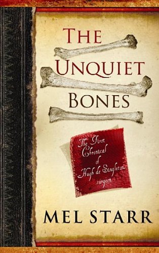 Mel Starr/Unquiet Bones,The@Large Print