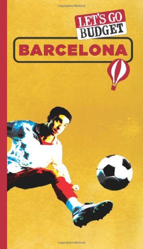 Harvard Student Agencies Inc Let's Go Budget Barcelona The Student Travel Guide 