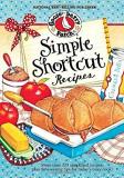 Gooseberry Patch Simple Shortcut Recipes More Than 225 Simplified Recipes Plus Time Saving 