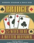 Barbara Seagram Bridge 25 Ways To Be A Better Defender 