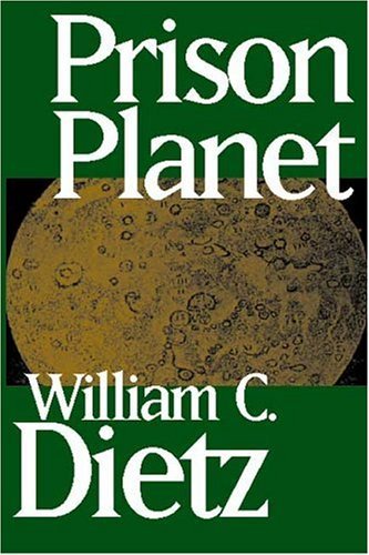 William C. Dietz Prison Planet 