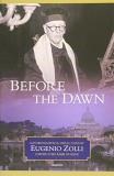 Eugenio Zolli Before The Dawn 