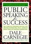 Dale Carnegie Public Speaking For Success The Complete Program Revised And Updated Rev And Updated 