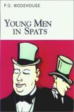 P. G. Wodehouse Young Men In Spats 