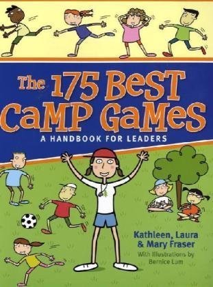Kathleen Fraser The 175 Best Camp Games A Handbook For Leaders 