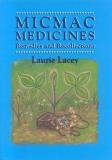Laurie Lacey Micmac Medicines 