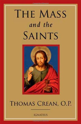 Thomas Crean The Mass And The Saints 