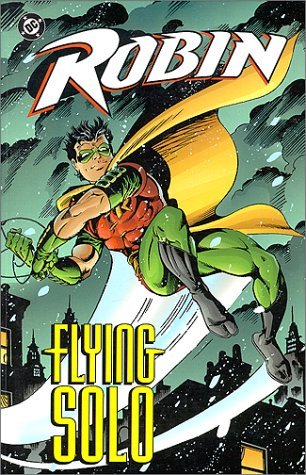 Chuck Dixon/Robin@Flying Solo
