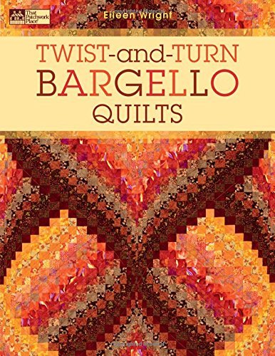Eileen Wright Twist And Turn Bargello Quilts 