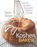 Paula Shoyer The Kosher Baker Over 160 Dairy Free Recipes From Traditional To T 