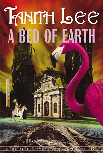Tanith Lee/A Bed of Earth