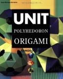 Tomoko Fuse Unit Polyhedron Origami 