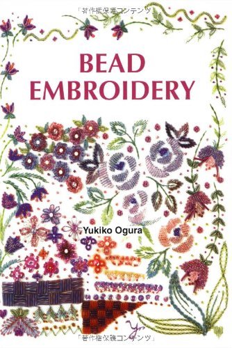 Yukiko Ogura Bead Embroidery 