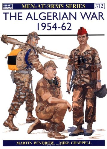 Martin Windrow The Algerian War 1954 62 