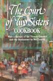 Mel Leavitt The Court Of Two Sisters Cookbook 0002 Edition; 
