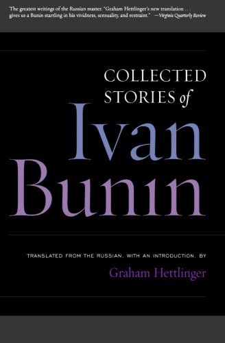 Ivan Bunin Ivan Bunin Collected Stories 