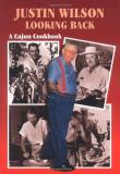 Justin Wilson Justin Wilson Looking Back A Cajun Cookbook 