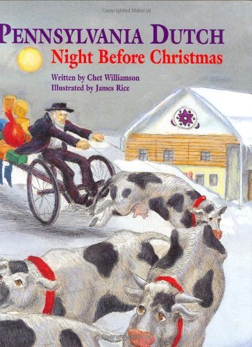 James Rice Pennsylvania Dutch Night Before Christmas 
