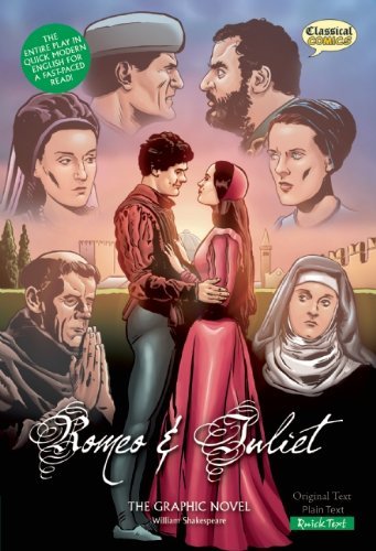 William Shakespeare/Romeo and Juliet the Graphic Novel@ Quick Text