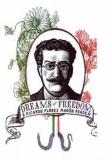 Ricardo Flores Magon Dreams Of Freedom A Ricardo Flores Magan Reader 