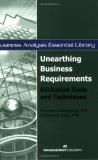 Rosemary Hossenlopp Unearthing Business Requirements Elicitation Tools And Techniques 