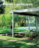Pamela Burton Private Landscapes Modernist Gardens In Southern California 