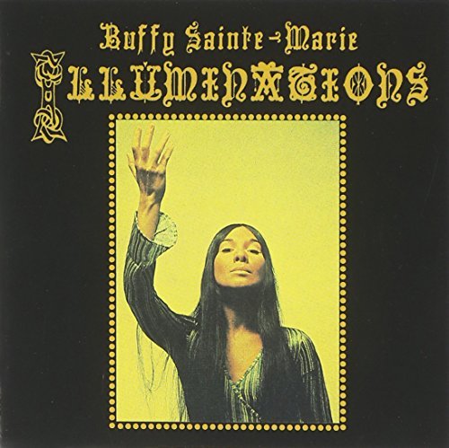 Buffy Sainte-Marie/Illuminations
