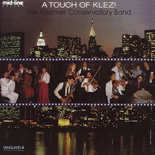 Klezmer Conservatory Band/Touch Of Klez!