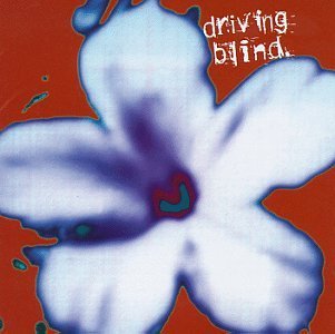 Driving Blind/Driving Blind