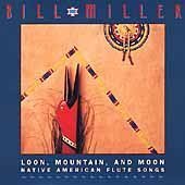 Bill Miller/Loon Mountain & Moon-Native Am
