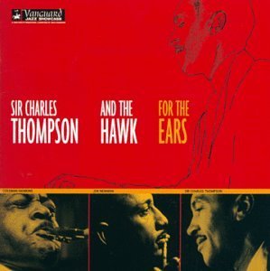 Thompson Hawkins For The Ears John Hammond's Vanguard Jazz S 