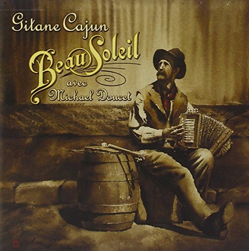 Michael & Beausoleil Doucet/Gitane@Cajun
