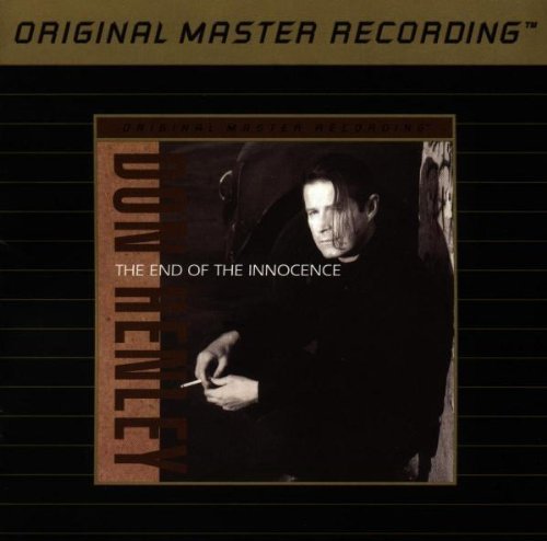 HENLEY,DON/END OF THE INNOCENCE
