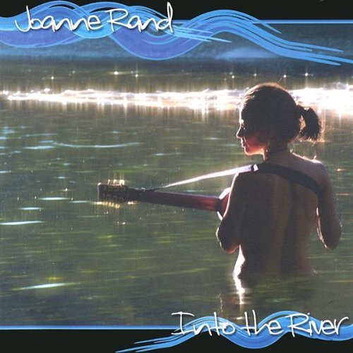 Joanne Rand/Into The River