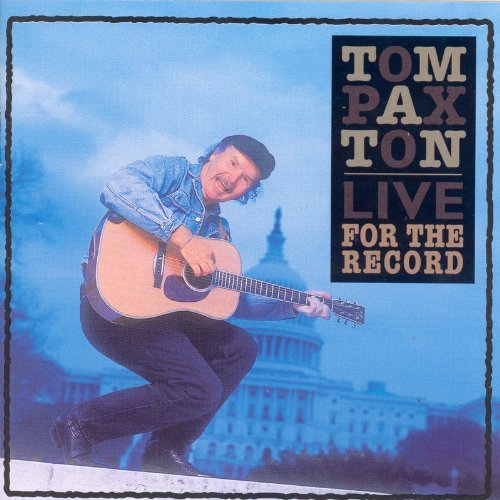 Tom Paxton/Live-For The Record