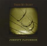 Touch My Heart Tribute To Joh Touch My Heart Tribute To Joh T T Johnny Paycheck 