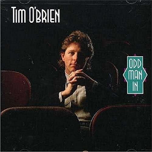 Tim O'Brien/Odd Man In