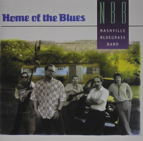 Nashville Bluegrass Band/Home Of The Blues