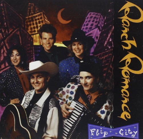 Ranch Romance/Flip City