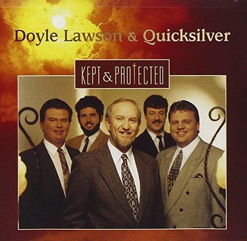 Doyle & Quicksilver Lawson/Kept & Protected