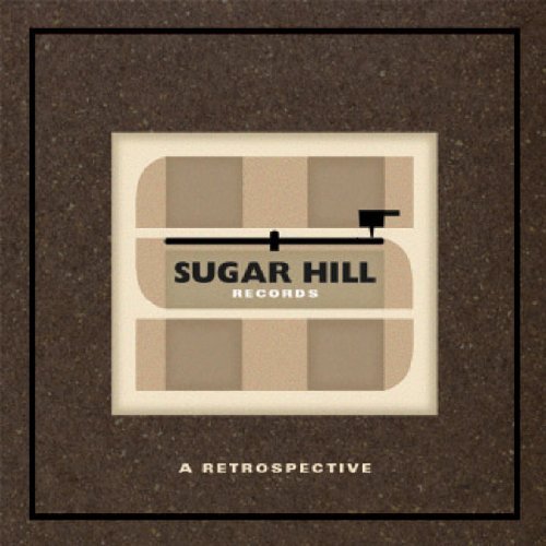 Sugar Hill Records: Retrospect/Sugar Hill Records: Retrospect@4 Cd/Incl. Dvd