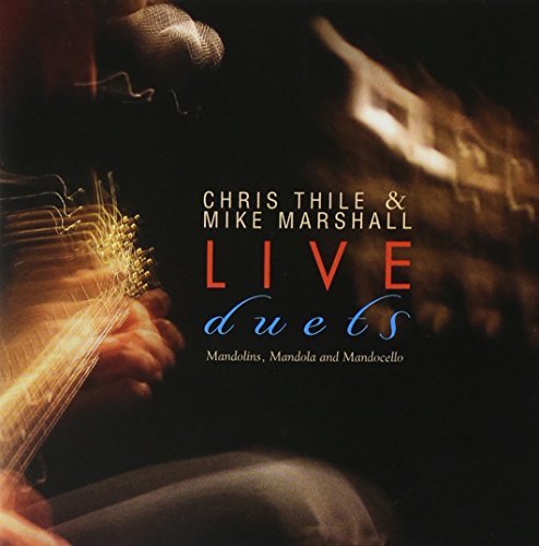 Marshall/Thile/Live Duets