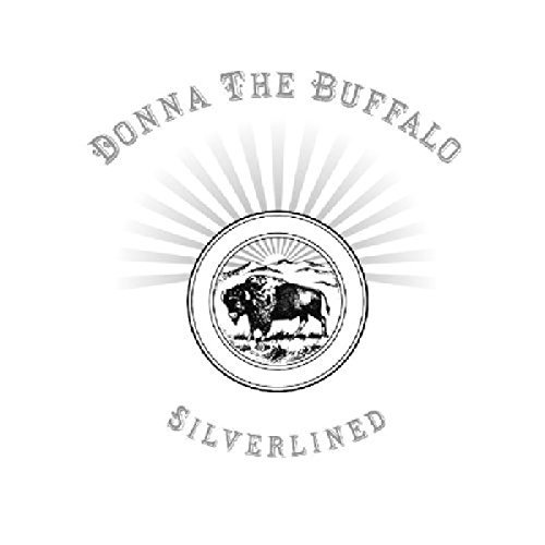 Donna The Buffalo/Silverlined