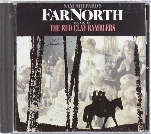 Far North/Soundtrack@Music By Red Clay Ramblers