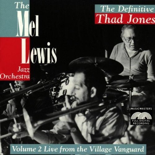 Mel Lewis/Definitive Thad Jones (Volume 2 Live From The Village Vanguard)