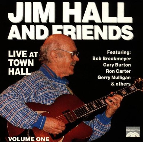 Jim Hall/Vol. 1-Live At Town Hall