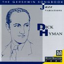 Dick Hyman/Gershwin Songbook: Hyman Varia